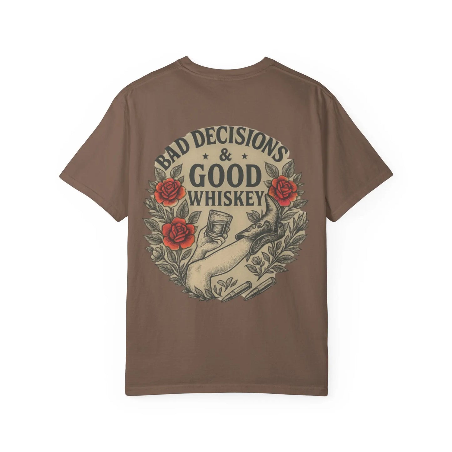 Bad Decisions & Good Whiskey Tee Printify