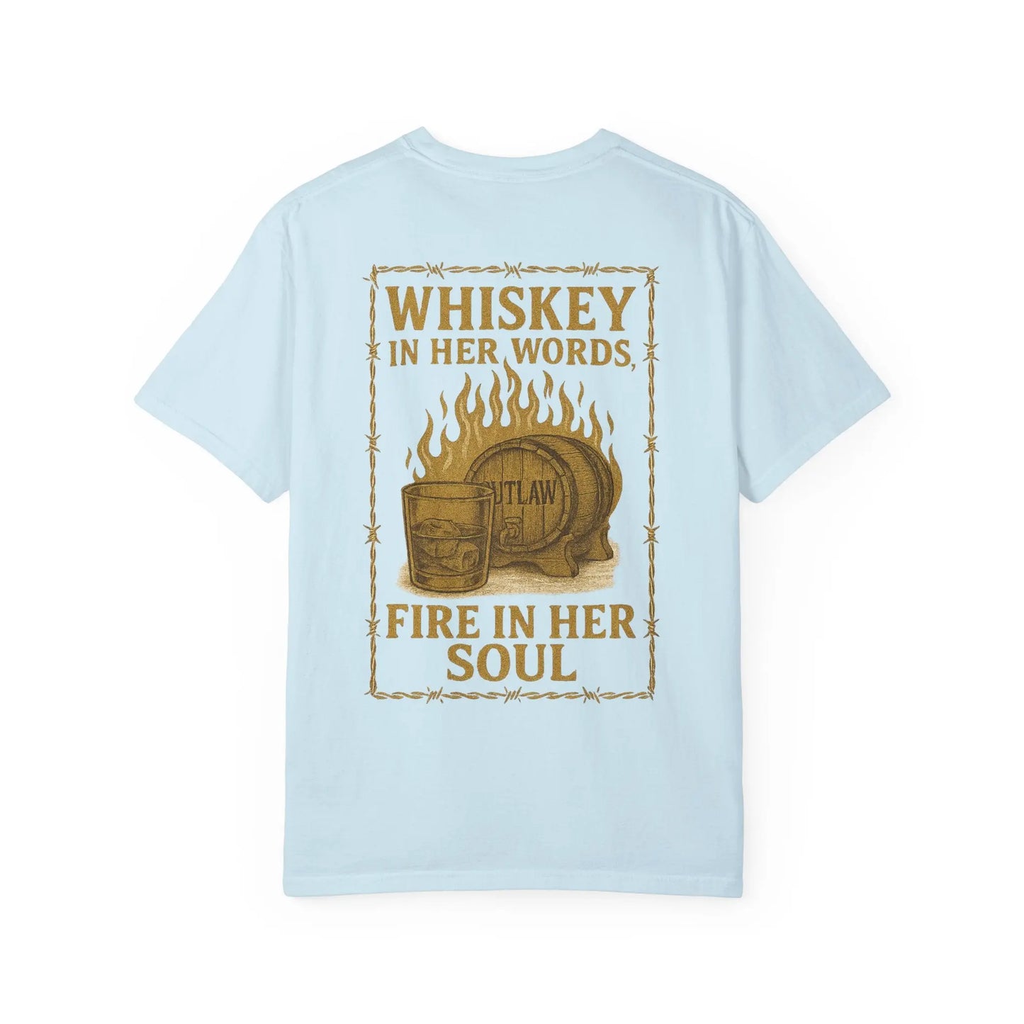 Whiskey in Her Words, Fire in Her Soul Tee Printify