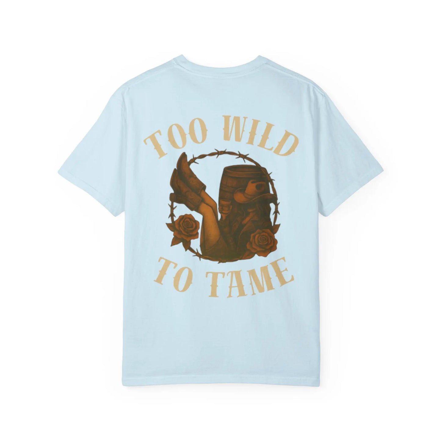 Too Wild To Tame Tee Printify