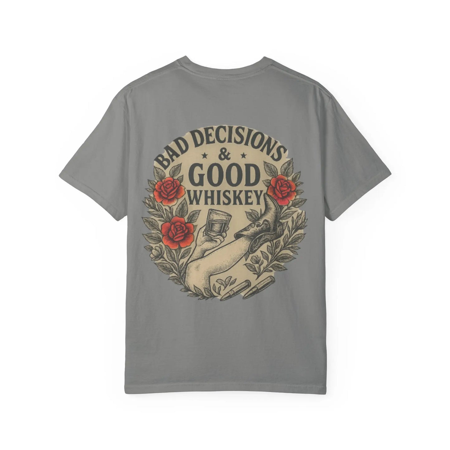 Bad Decisions & Good Whiskey Tee Printify