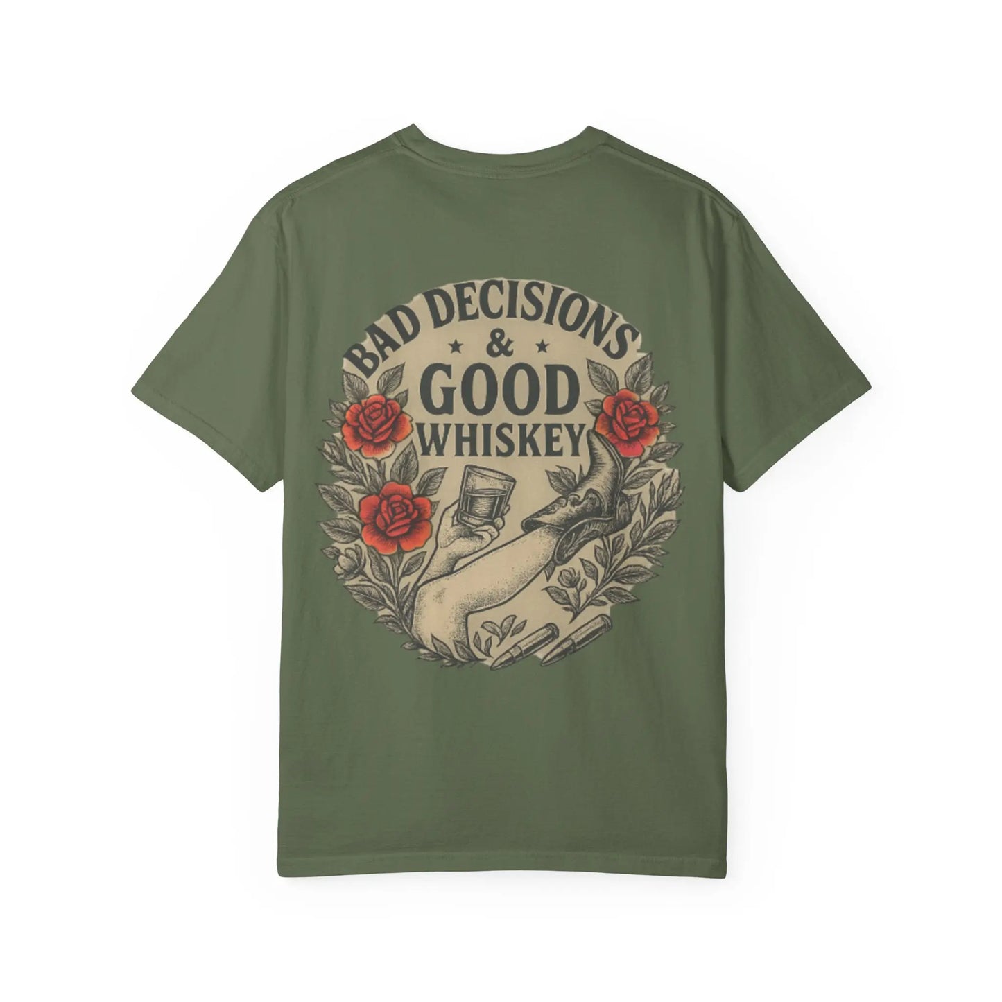 Bad Decisions & Good Whiskey Tee Printify