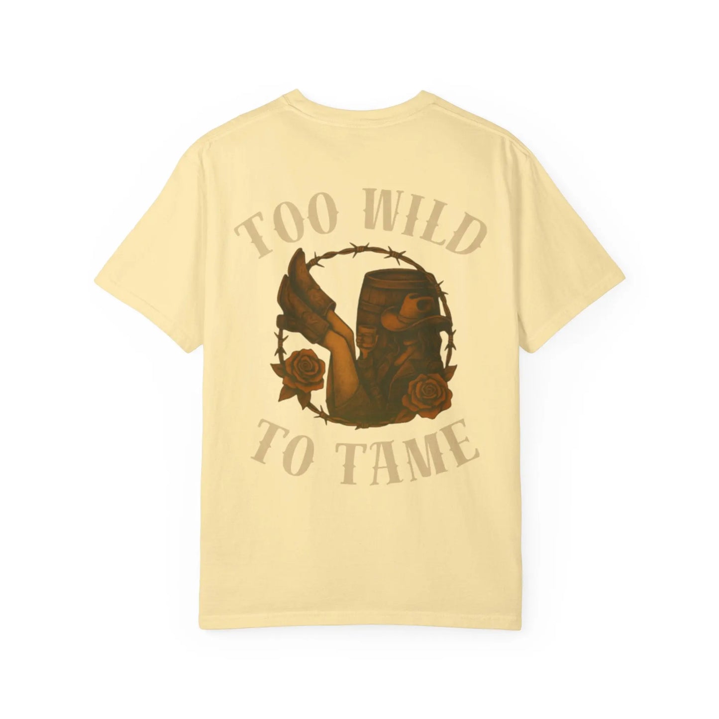 Too Wild To Tame Tee Printify