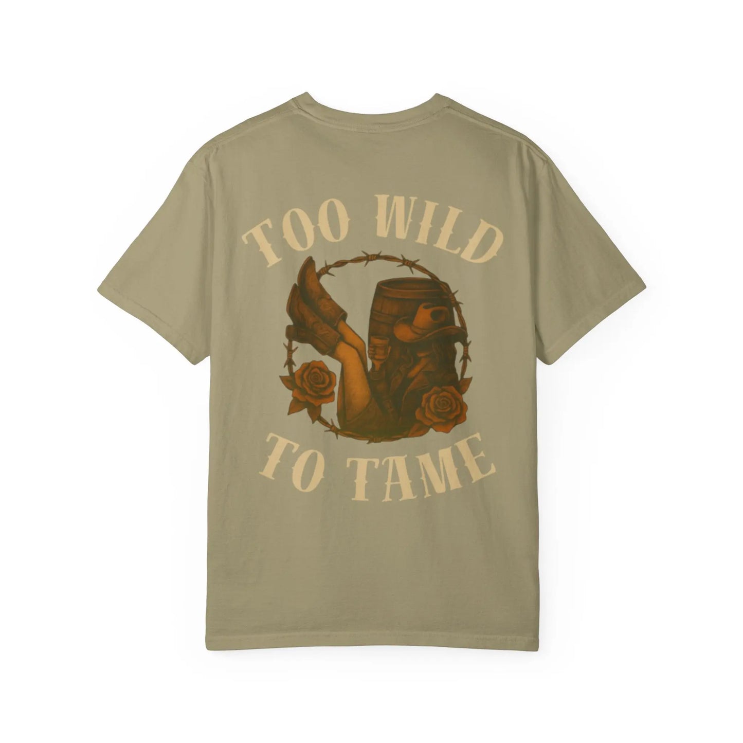 Too Wild To Tame Tee Printify