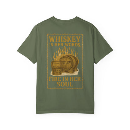 Whiskey in Her Words, Fire in Her Soul Tee