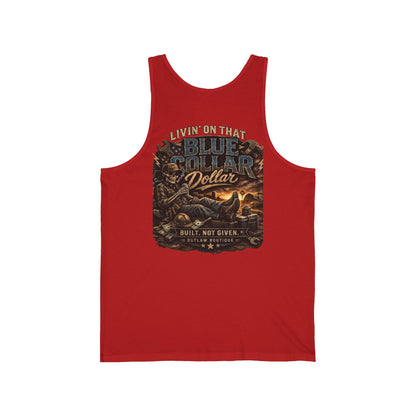 Livin’ on That Blue Collar Dollar Muscle Tank