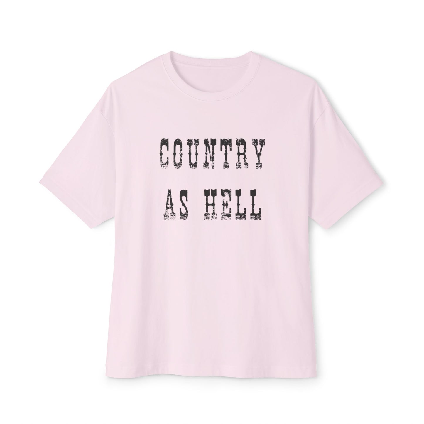 Country As Hell Tee