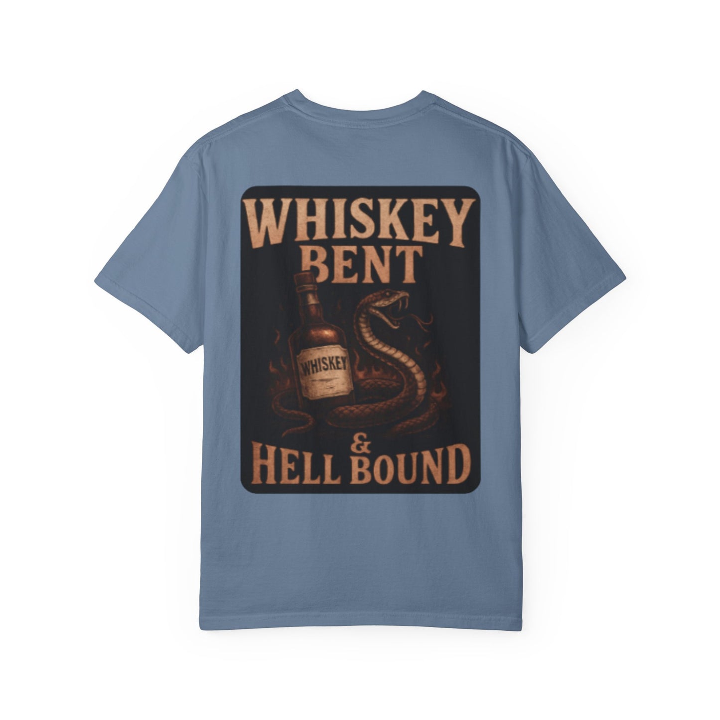 Whiskey Bent and Hellbound Tee