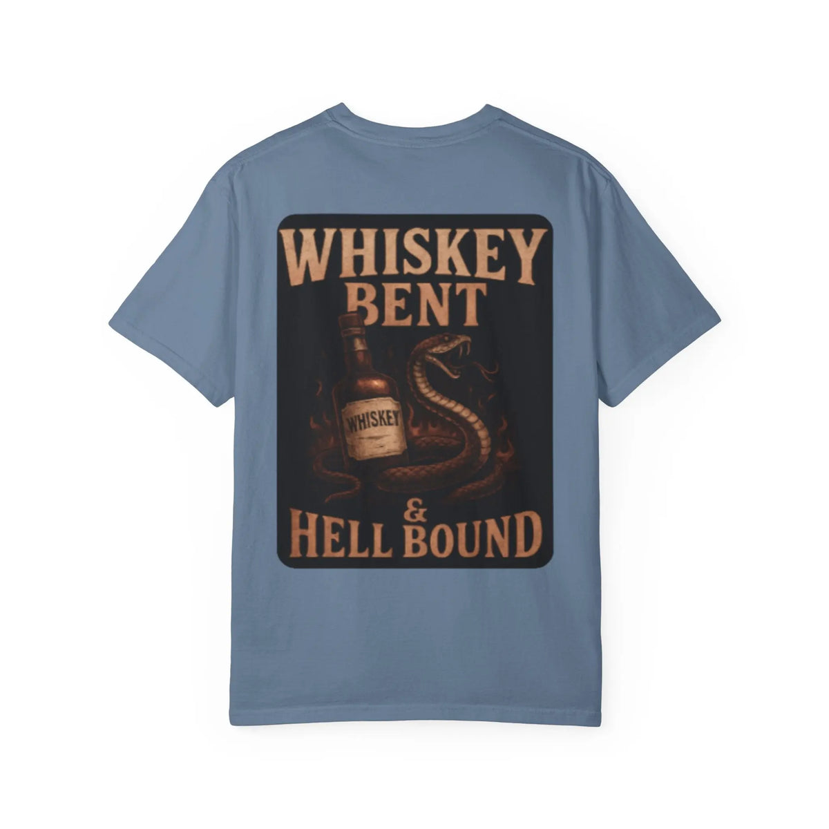 Whiskey Bent and Hellbound Tee Printify