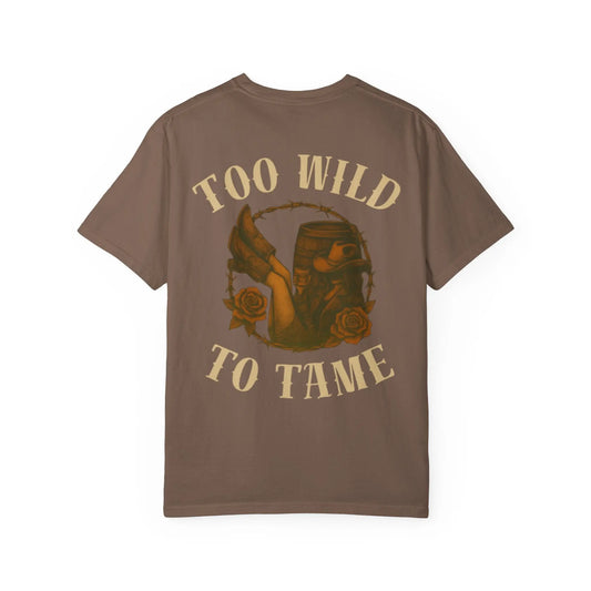 Too Wild To Tame Tee Printify