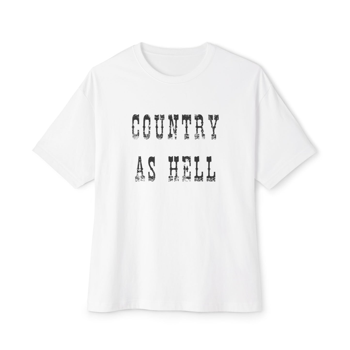 Country As Hell Tee