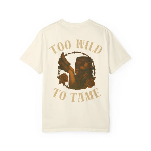 Too Wild To Tame Tee Printify